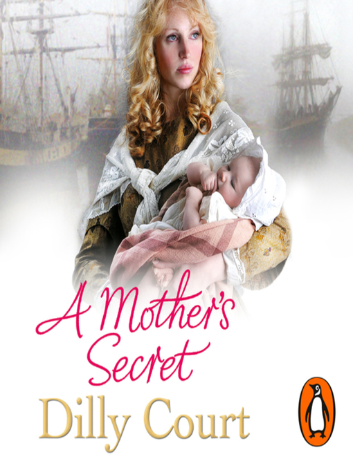 Title details for A Mother's Secret by Dilly Court - Wait list